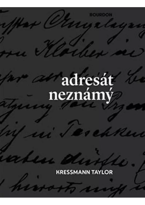 Taylor Kathrine Kressmann - Adresát neznámý