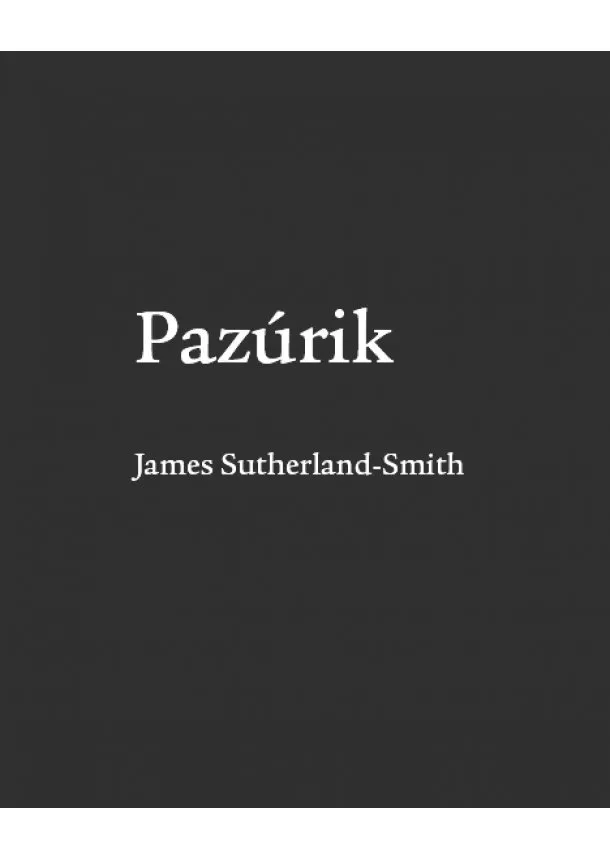 James Sutherland-Smith  - Pazúrik