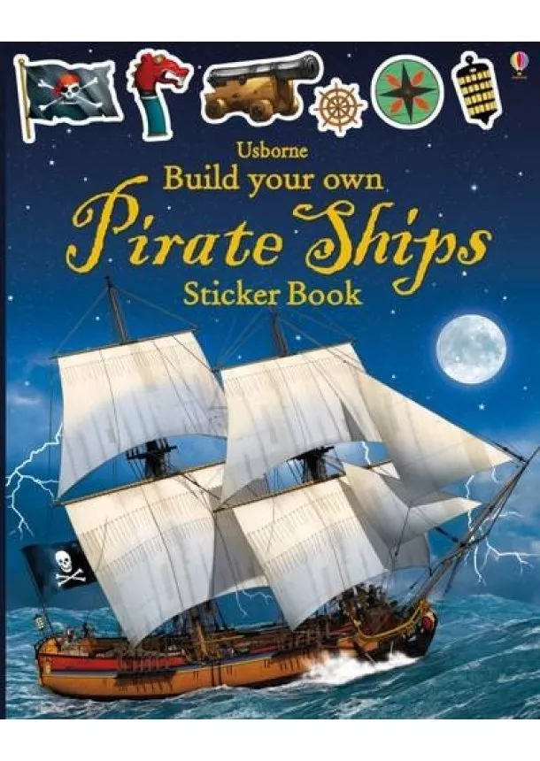 Simon Tudhope - Build Your Own Pirate Ships Sticker Book