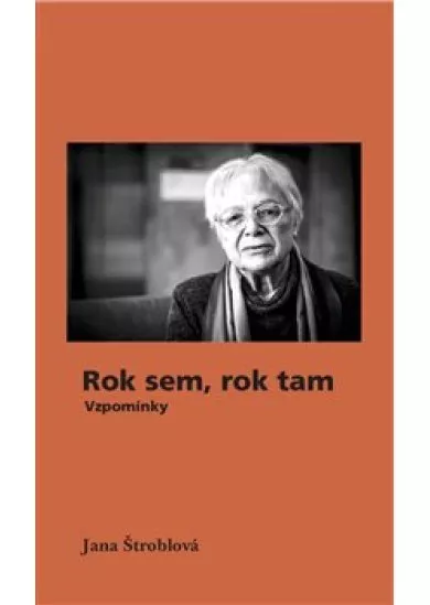 Rok sem, rok tam - Vzpomínky