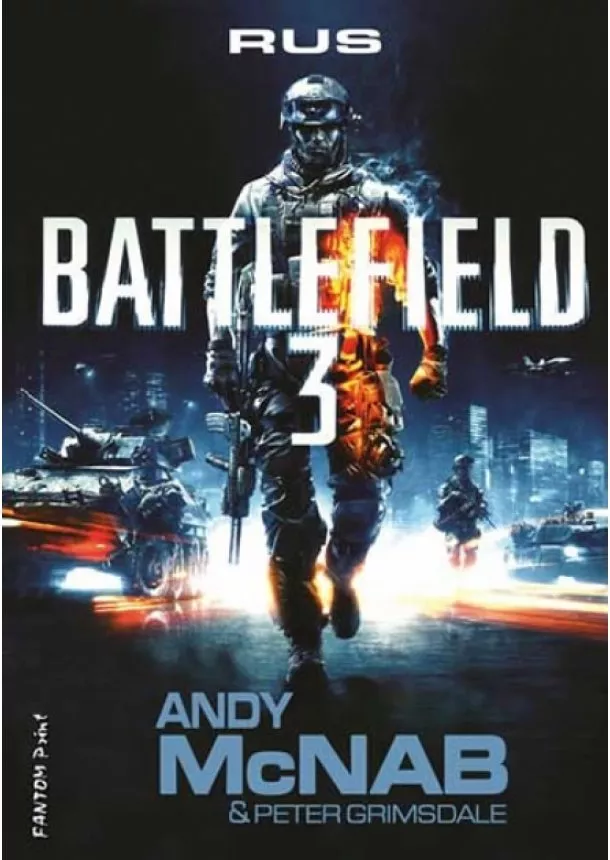 Andy McNab, Peter Grimsdale - Battlefield 3 - Rus