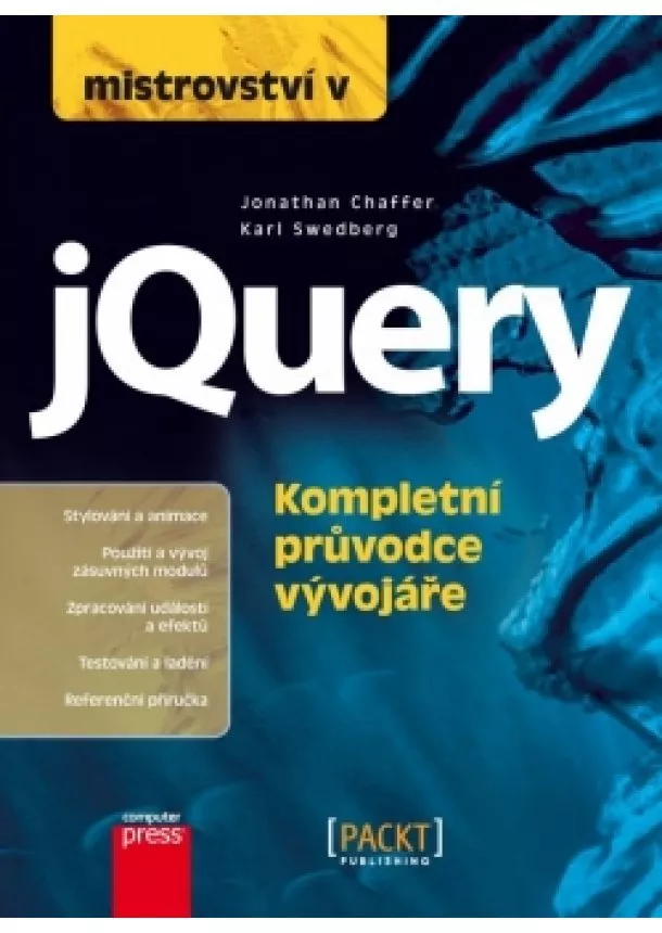 Jonathan Chaffer, Karl Swedberg - Mistrovství v jQuery