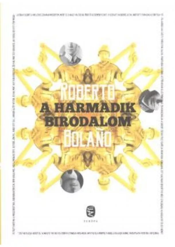 Roberto Bolano - A harmadik birodalom