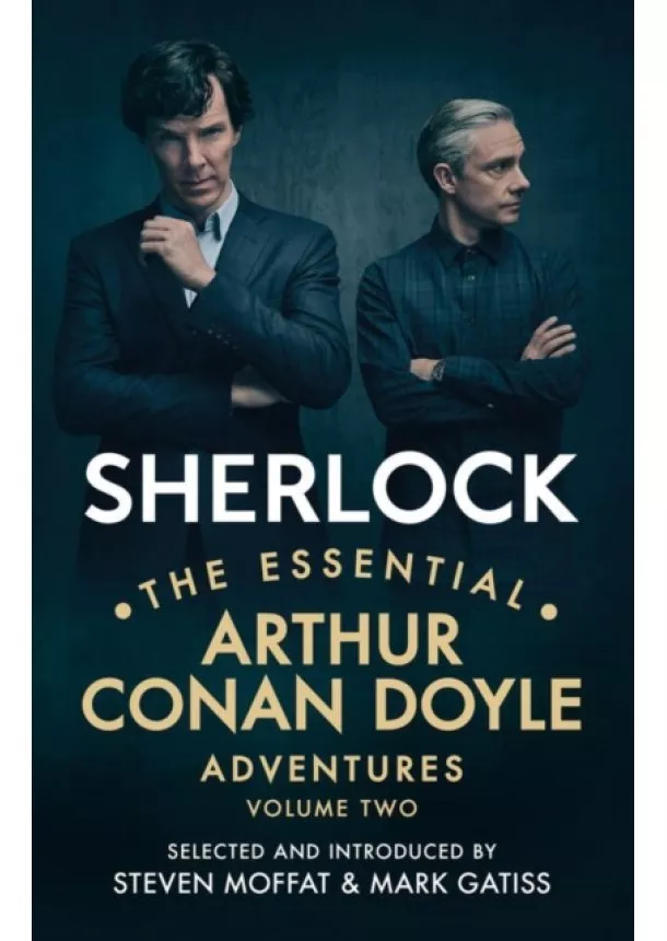 Sir Arthur Conan Doyle - Sherlock: The Essential Arthur Conan Doyle Adventures Vol 2