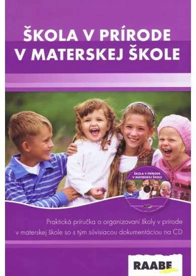 Škola v prírode materskej škole