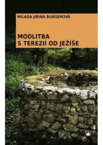 Modlitba s Terezií od Ježíše