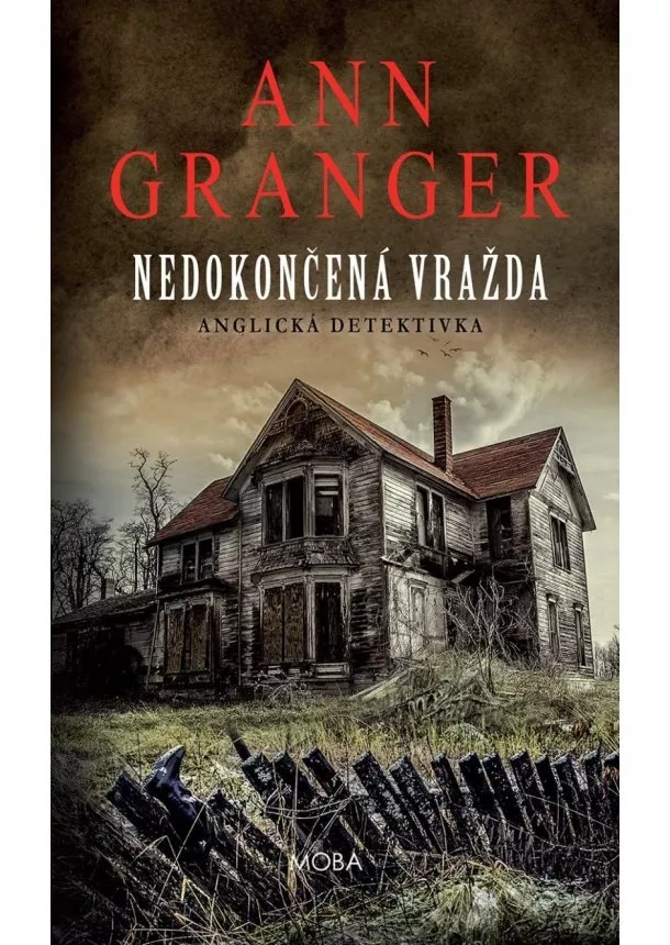 Ann Granger - Nedokončená vražda - Anglická detektivka