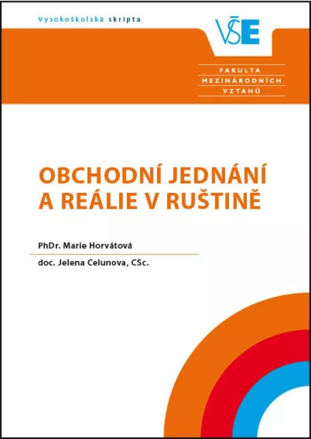 Marie Horvátová, Jelena Celunova - Obchodní jednání a reálie v ruštině