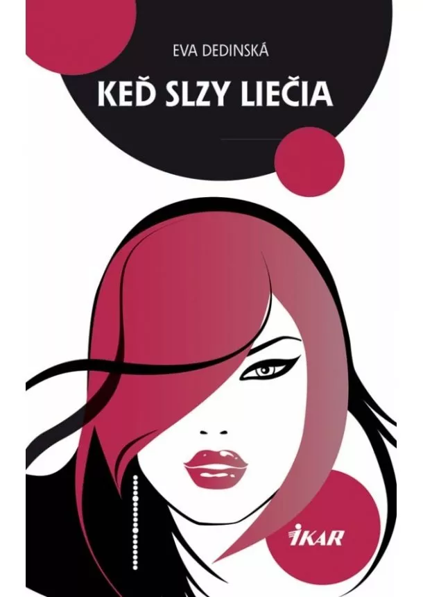 Eva Dedinská - Keď slzy liečia