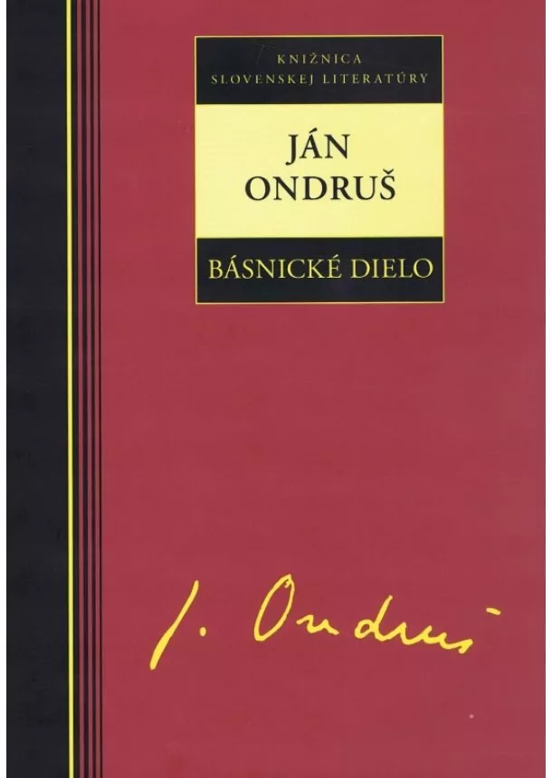 Ján Ondruš - Básnické dielo - Ján Ondruš