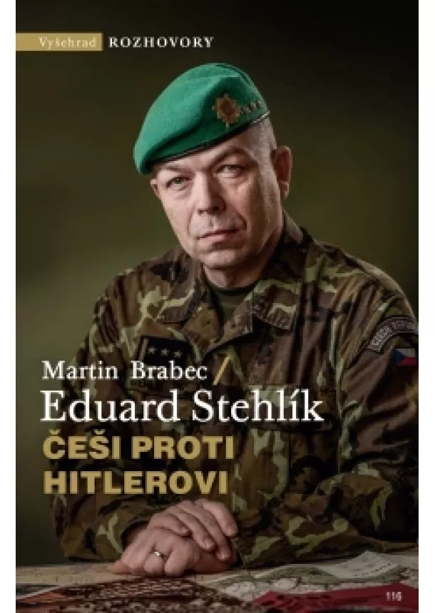 Eduard Stehlík, Martin Brabec - Češi proti Hitlerovi