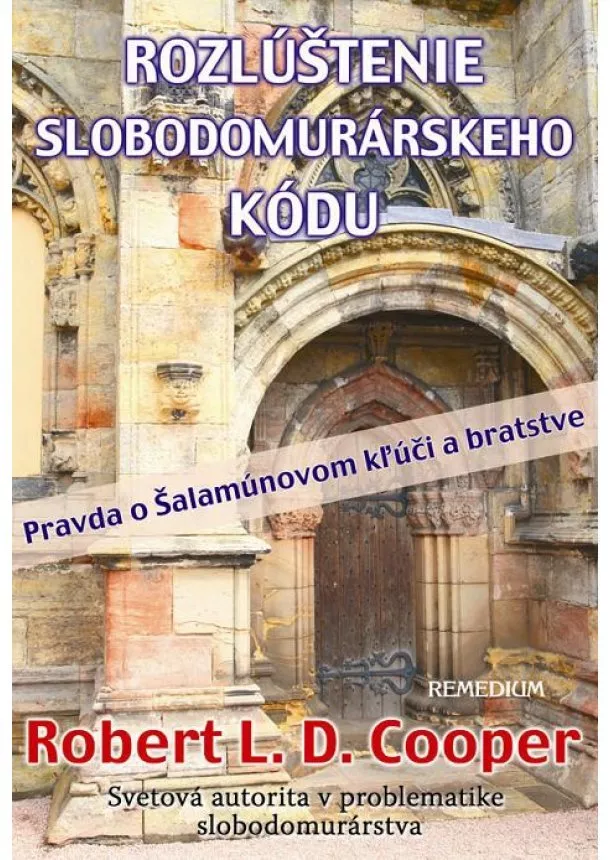 Robert L. D. Cooper - Rozlúštenie slobodomurárskeho kódu