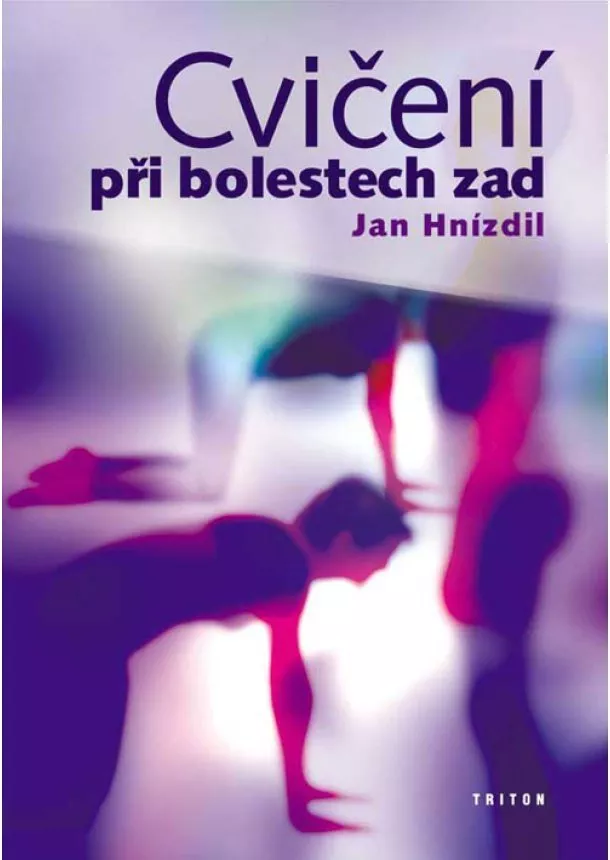 Jan Hnízdil - Cvičení při bolestech zad