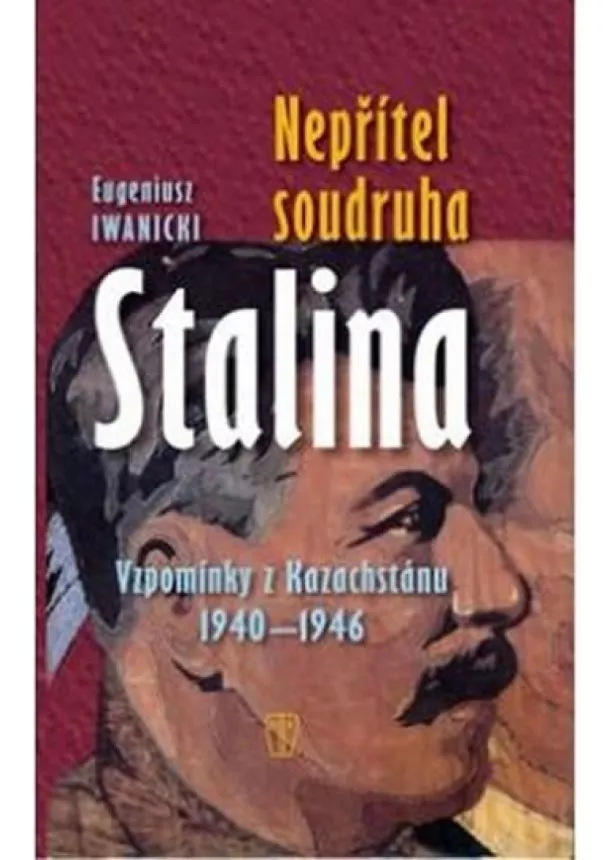 Eugeniusz Iwanicki - Nepřítel soudruha Stalina