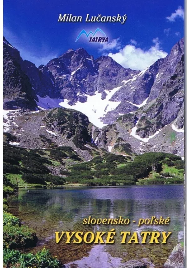 Lučanský Milan - Slovensko - poľské Vysoké Tatry