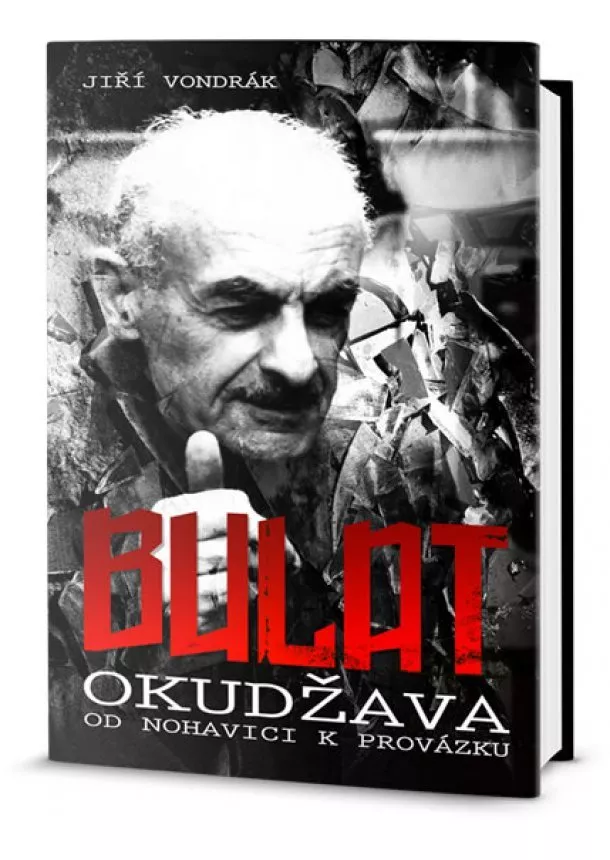 Jiří Vondrák - Bulat Okudžawa od Nohavici k Provázku