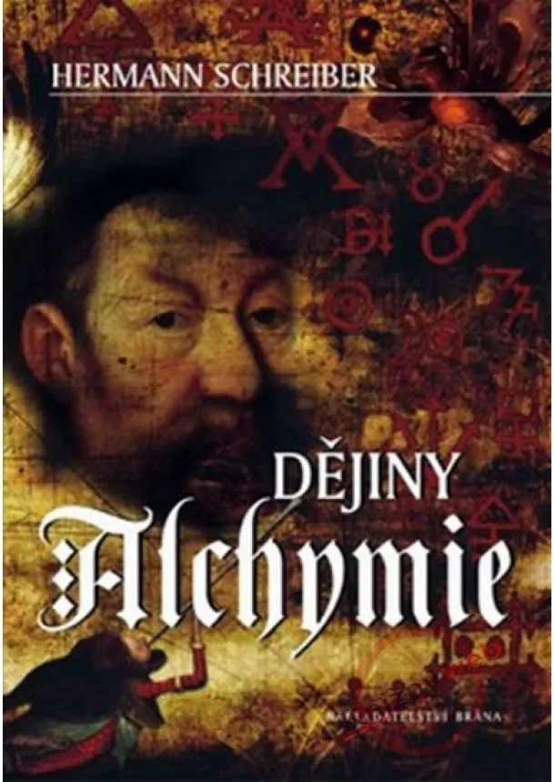 Hermann Schreiber - Dějiny alchymie