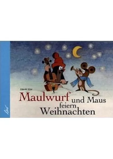 Der Maulwurf und die Maus feiern Weihnachten