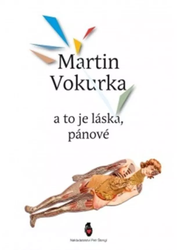 Martin Vokurka - A to je láska, pánové