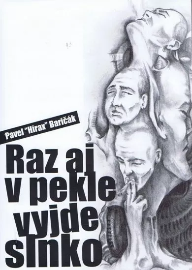 Raz aj v pekle vyjde slnko