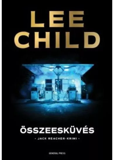 Összeesküvés /Jack Reacher-krimi (2. kiadás)