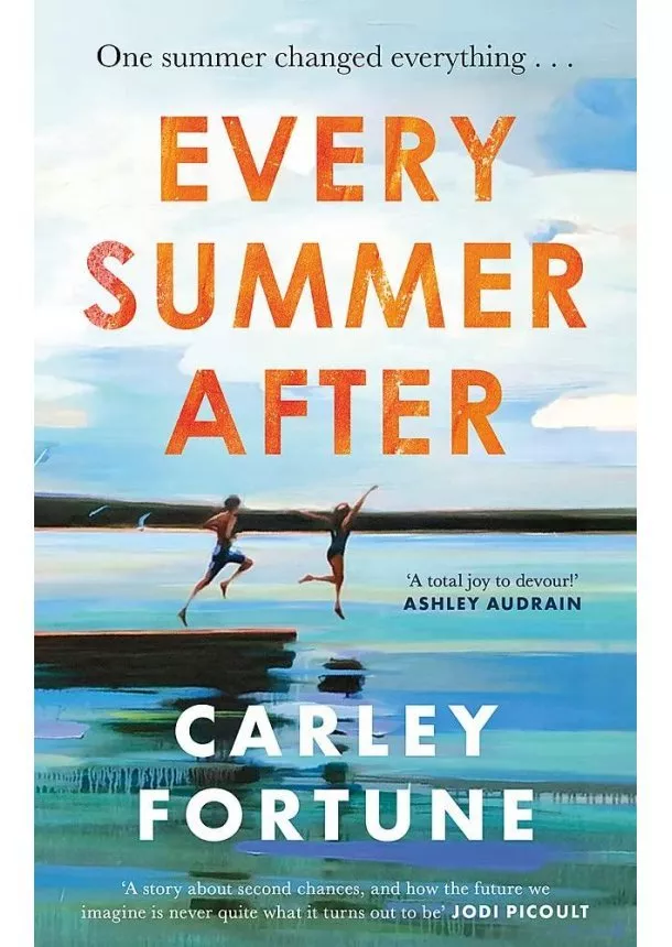 Carley Fortune - Every Summer After