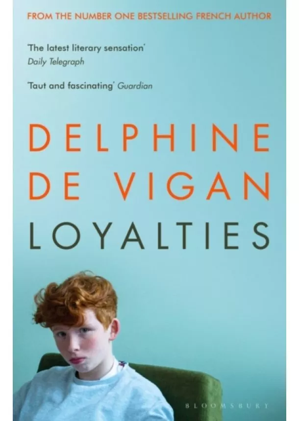 Delphine de Vigan - Loyalties