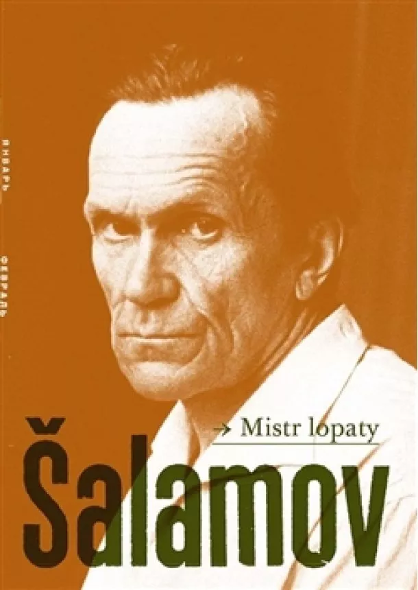 Jan Machonin, Varlam Šalamov - Mistr lopaty