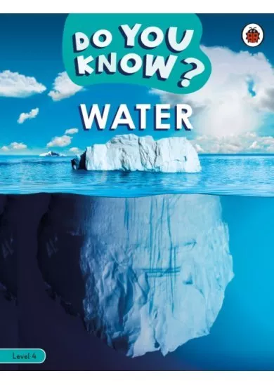 Do You Know? Level 4 - Water