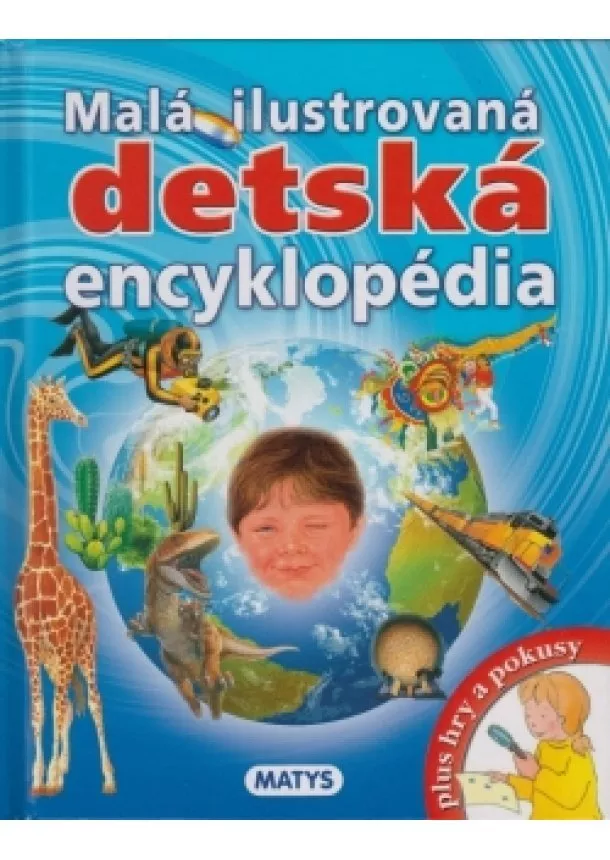 autor neuvedený - Malá ilustrovaná detská encyklopédia, 2. vydanie