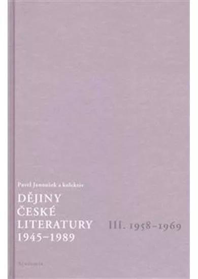 Dějiny české literatury 1945-1989 - III.díl 1958-1969+CD