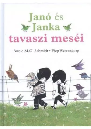 Janó és Janka tavaszi meséi