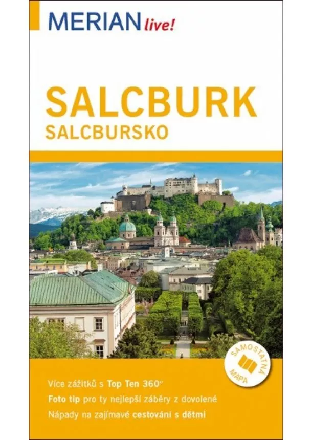 Seitz Wolfgang - Merian 55 - Salcburk a Salcbursko 5.vyd.