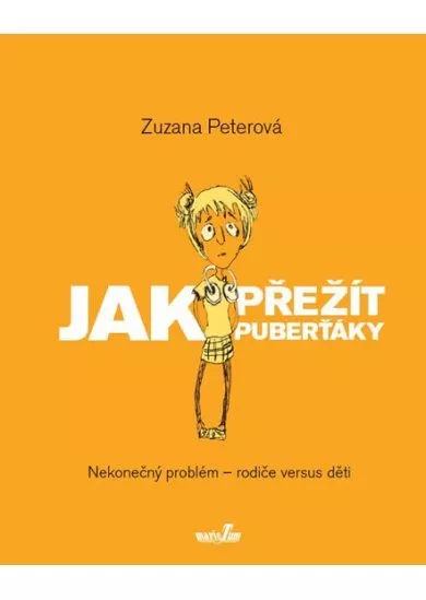 Jak přežít puberťáky