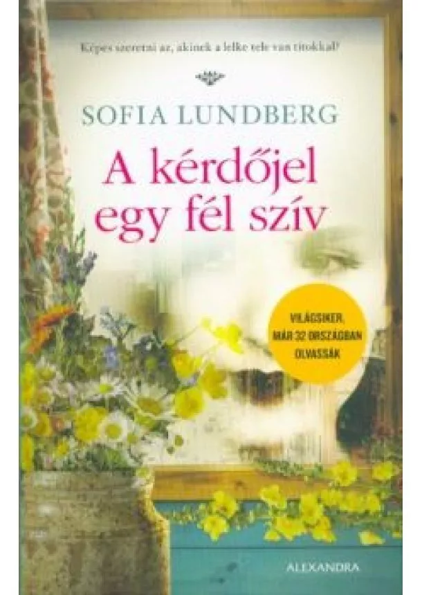 Sofia Lundberg - A kérdőjel egy fél szív