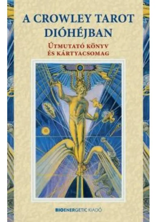 Aleister Crowley - A Crowley tarot dióhéjban - Útmutató könyv és kártyacsomag