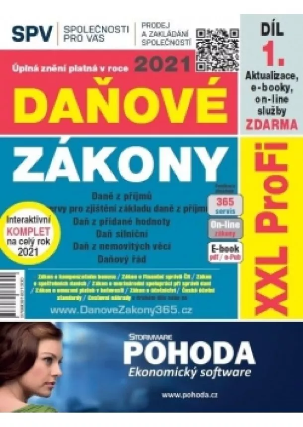 autor neuvedený - Daňové zákony 2021 XXL ProFi (Díl 1.) - Úplná znění platná v roce 2021