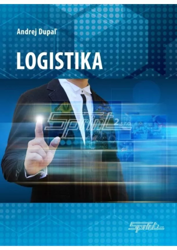 Andrej Dupaľ - Logistika