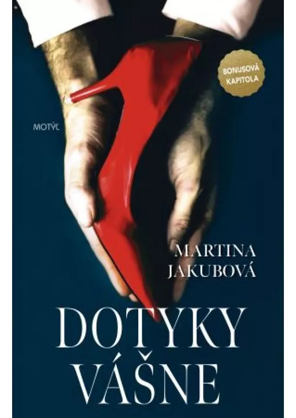 Martina Jakubová - Dotyky vášne