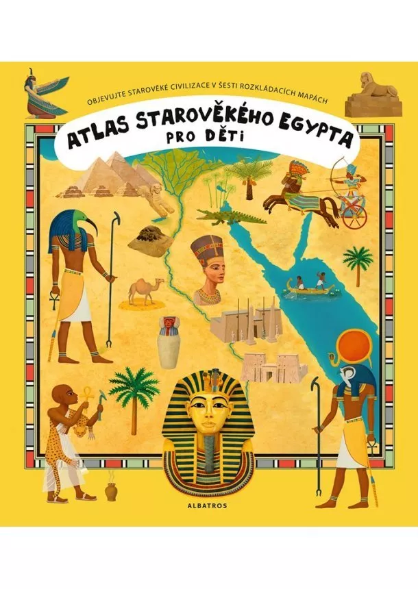 Oldřich Růžička - Atlas starověkého Egypta pro děti