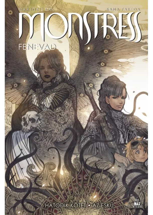 Marjorie Liu - Monstress - Fenevad: Hatodik kötet - Az eskü (képregény)