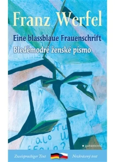 Bleděmodré ženské písmo / Eine blassblaue Frauenschrift