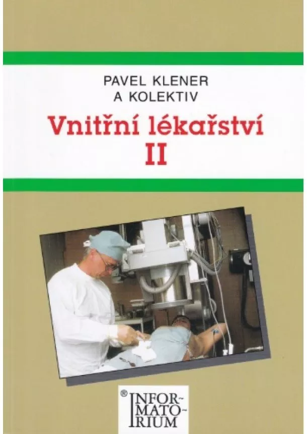 Pavel Klener - Vnitřní lékařství II