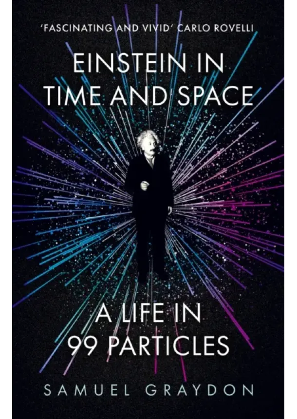 Samuel Graydon - Einstein in Time and Space