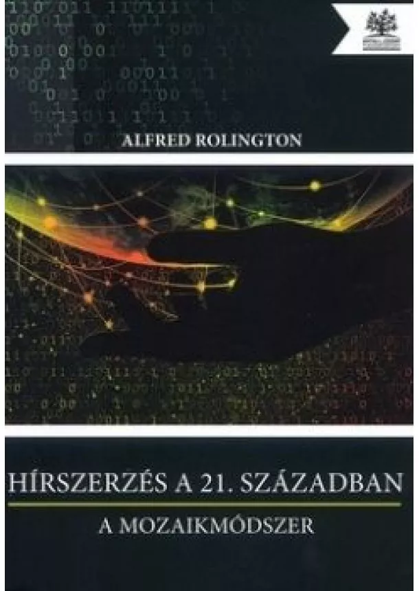 Alfred Rolington - Hírszerzés a 21. században