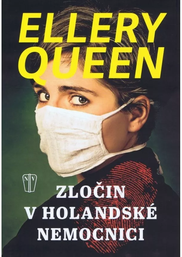 Ellery Queen - Zločin v holandské nemocnici