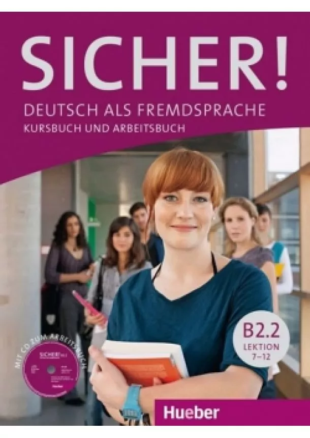 Michaela Perlamnn-Balme - Sicher! B2/2: Kurs und Arbeitsbuch mit C