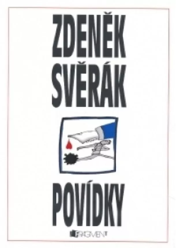 Zdeněk Svěrák - Zdeněk Svěrák – POVÍDKY