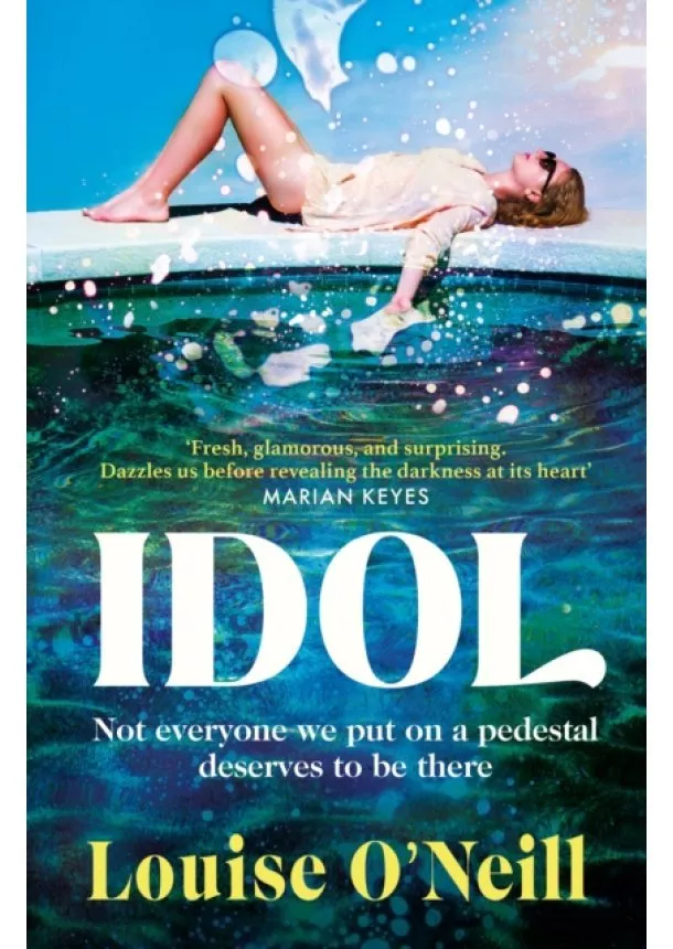 Louise O'Neill - Idol