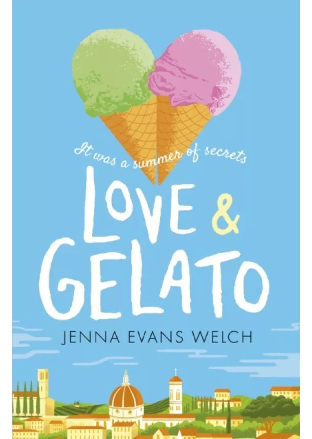 Jenna Evans Welch - Love & Gelato